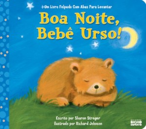 "Boa noite, bebê urso!". Foto: Divulgação